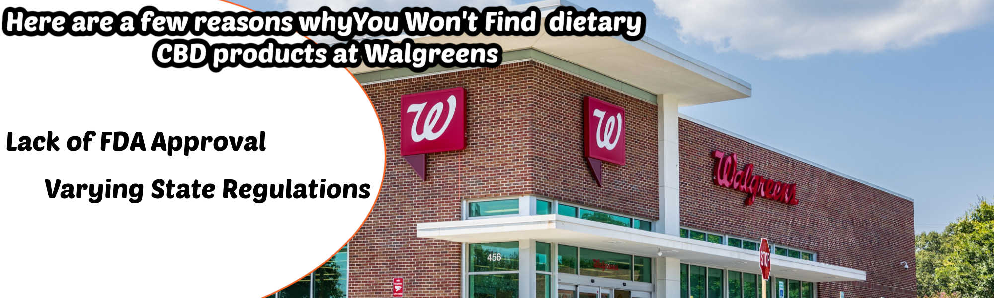 image of reasons why you wont find cbd products at walgreens